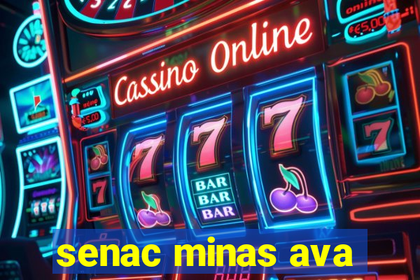 senac minas ava